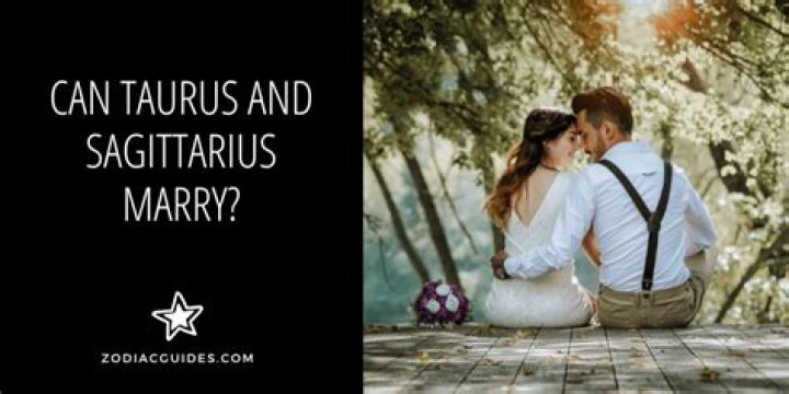 Can taurus and sagittarius marry?