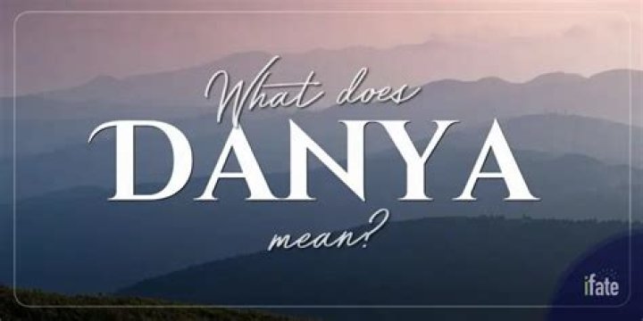 What does the name danya mean?